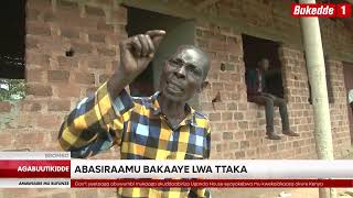 Agabvuutikidde   Abasiraamu e Bombo batabuse lwa Ttaka  Bagamba Supreme ssi yeyalibawa beesonda neba