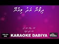 Dhiwana adhu viyye (MS) Deewana tera hai of Karaoke DABIYA