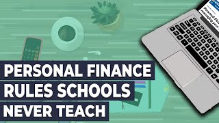 10 Rules of Personal Finance You Won't Learn in School