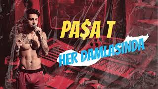 PA$A T - Her Damlasında (Türkçe Rap)