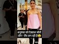 anushka sharma trolled by her top 😵at Cannes festival