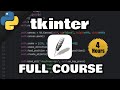 Python Tkinter Full Course for free 🐍