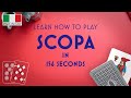 Play Scopa in 156 Seconds - Classic Italian Card Game