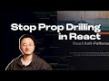 How Prop Drilling Creeps In – And How to Refactor It with React Context