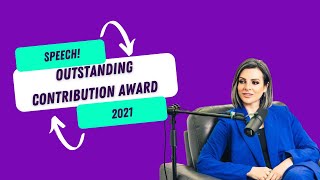 Accepting the Outstanding Contribution Award 2021