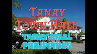 Tanay Town Hall | Tanay Rizal Philippines