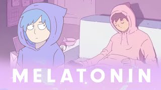 ✨ its time to sit back and relax~ ✨ 【Melatonin】