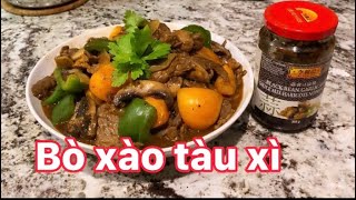 Bò xào tàu xì ớt rất ngon món ăn của người hoa