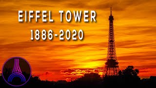 The Full Story Of The Eiffel Tower Paris I 1886 to 2020
