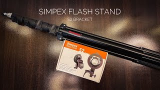 Simpex Flash light Stand And S2 Bracket Unboxing