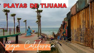 Playas de Tijuana 2023 | Muro Fronterizo Baja California