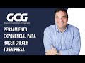 Daniel Marcos - Pensamiento exponencial para hacer crecer tu empresa