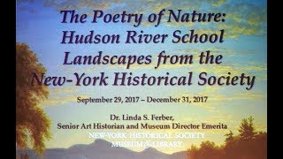 The Poetry of Nature: NY Historical Society Linda Ferber