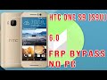 HTC One S9 (htc_s9u) Marshmallow 6.0 Google Account Bypass No PC