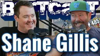 Bertcast # 485 - Shane Gillis & ME