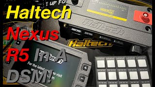 Haltech Nexus R5 installed in DSM!