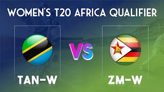 🔴Live TAN-W vs ZM-W | TANZANIA WOMEN vs ZIMBABWE WOMEN |TAN-W vs ZIM-W | WOMEN WORLD T20 QUALIFIER