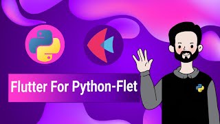 Python GUI Beginners Tutorial - In 30-min - Flutter For Python with Flet