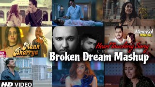 Broken Feeling Mashup | Breakup Mashup | Sad Song | Bollywood Song | Chillout Song | Find Out Think