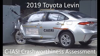 2019-2021 Toyota Levin C-IASI Crashworthiness Tests