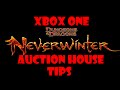 Neverwinter Xbox One - Auction House Tips Neverwinter Xbox One - Auction House Tips
