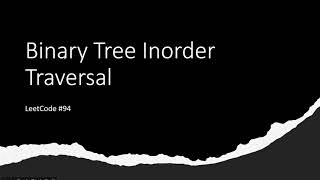 [SOLVED!] Binary Tree Inorder Traversal - LeetCode 94 - Java