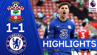 Southampton 1-1 Chelsea | Premier League Highlights