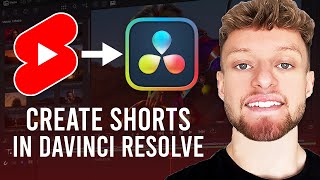 How To Make YouTube Shorts in Davinci Resolve (Step By Step For Beginners)