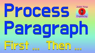 Write a Process Paragraph ESL Writing | Easy Steps