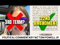 The 22nd Amendment Literally Says No — Read It