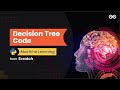 Decision Tree in Action | Machine Learning from Scratch | Upskill with Python