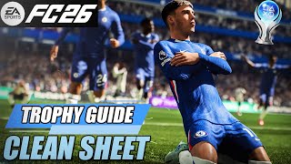 EAFC 26 - Clean Sheet Trophy Guide (Get a clean sheet while playing Be-A-Goalkeeper in Career Mode)