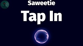 Saweetie - Tap In