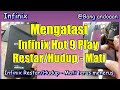 infinix hot 9 play restart terus||infinix hot 9 play hidup mati#infinixhot9play#infinix