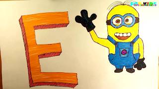 How To Draw Letter E With Minions | Art Ideas | Drawings For Kids | TOYS SURPRISE EGGS