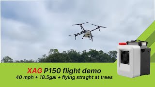 Flying the XAG P150: The Ultimate Spray Drone to date!