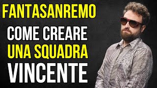 CHI PRENDERE al FANTASANREMO 2024 - I Consigli Per La Tua Squadra - Pronostici Festival Sanremo -