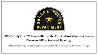 Dallas PD | Officer Involved Shooting | January 7, 2025