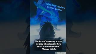read one of the best madara uchiha quotes (want to read more click on three dot)