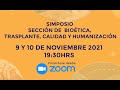 Simposio Sección bioética, trasplante, calidad y humanización AMCI - 10 de Noviembre 2021