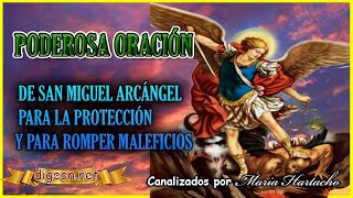 ✅PODEROSA ORACIÓN DE SAN MIGUEL ARCÁNGEL PARA LA PROTECCIÓN Y PARA ROMPER MALEFICIOS