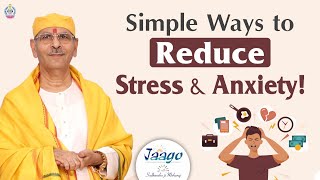 Easiest ways to Reduce Stress in your life! | Shri Sudhanshu Ji Maharaj  #relievestress #life