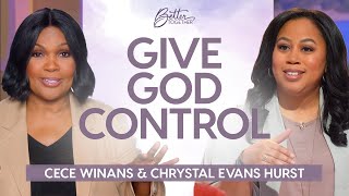 CeCe Winans & Chrystal Evans Hurst: Surrender Your Plans & Find God's Purpose | TBN