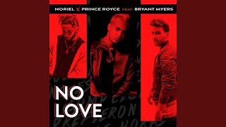 Trap Capos, Noriel, Prince Royce - No Love (Audio) ft. Bryant Myers