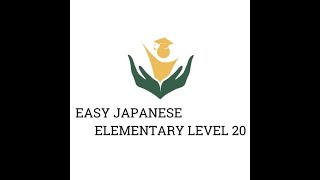 Easy Japanese elementary level　20