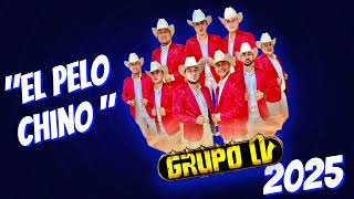 Grupo Lv | El Pelo Chino | Live2025