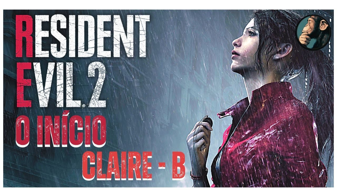 RESIDENT EVIL 2 REMAKE - CLAIRE LADO B [PS4 SLIM] - YouTube