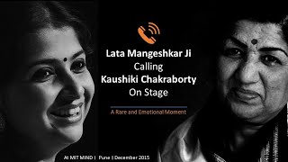 Lata Mangeshkar Calls Kaushiki Chakraborty on Stage | MIT MIND - Dec 2015 | Rare & Emotional Moment