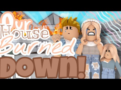 Our House Burned Down*everything Is Gone*|Bloxburg Family Roleplay|w ...