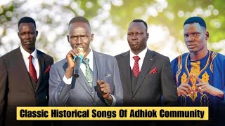 Classic Historical Songs Of Adhiok Community